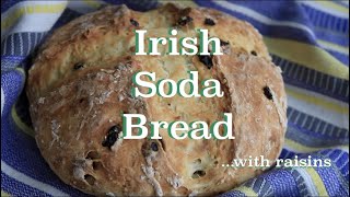 The Best Raisin Irish Soda Bread  Easy Fast and Delicious Bread for St Patricks Day [upl. by Araht]