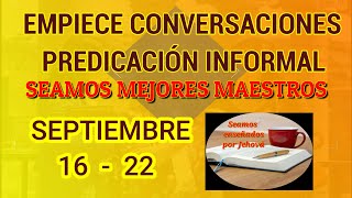 Seamos mejores maestros Predicación informal 3 minutos Septiembre 16  22 [upl. by Ehcsrop331]