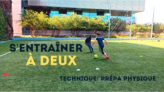 Entraînement en DUO  Technique et Prépa Physique avec Ballon [upl. by Ait]