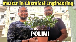 Master in Chemical Engineering in PolimiIndian Student Experience Abt Study in Chemical Engineering [upl. by Mommy]