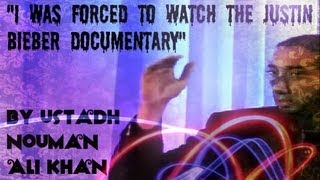 quotI Was Forced to Watch the Justin Bieber Documentaryquot  FUNNY  Ustadh Nouman Ali Khan [upl. by Ahsyad]