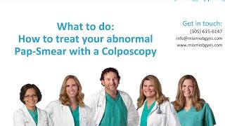 What to do Colposcopy for your abnormal pap [upl. by Submuloc]