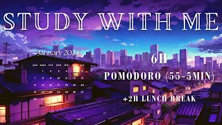 6H WORK STUDY WITH ME 📚  Pomodoro 555min ⏳ Relaxing Lofi Music 🎶🎧  2H Lunch Break 🍽 [upl. by Releyks]