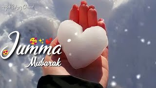 Jumma Mubarak 🥰 Very Beautiful Jumma Mubarak Status  Jumma Mubarak Whatsapp Status  Status New 4k [upl. by Dlonra]