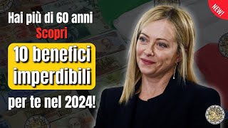 Hai più di 60 anni Scopri i 10 benefici imperdibili per te nel 2024 [upl. by Leunam]