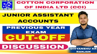 Cotton Corporation of india Previous Year Exam Cutoff  CCI Junior Assistant Accounts Cutoff [upl. by Htiekal]