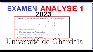 Examen analyse 1 math info Université de Ghardaïa 2023 Continuité et dérivabilité dune fonction [upl. by Ilek]