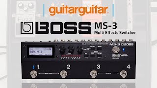 BOSS MS3 Multi Effects Switcher [upl. by Anipsed896]