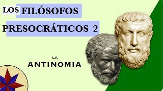 Los Presocráticos 2  La Antinomia de Heráclito y Parménides [upl. by Eceer]