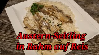 AusternSeitling in Rahm auf Reis yammi geht so einfach [upl. by Annaig]