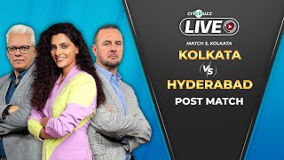 KKRvSRH  Cricbuzz Live Match 3 Kolkata v Hyderabad Postmatch show [upl. by Cerf]