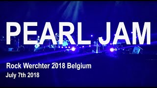 PEARL JAM Live Full Concert 4K  Rock Werchter 2018 Belgium July 7th 2018 [upl. by Ennairb]