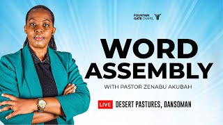 Word Assembly with Pastor Zenabu Akubah [upl. by Worden]