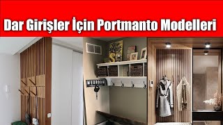 Dar Girişler İçin Portmanto Modelleri [upl. by Pickar623]