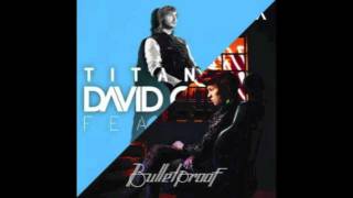 Bulletproof Titanium  David Guetta  La Roux Mashup [upl. by Soisatsana]