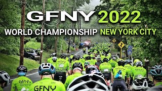 GFNY 2022 🗽 GRAN FONDO WORLD CHAMPIONSHIP NEW YORK CITY USA [upl. by Aidil]