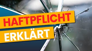 Haftpflichtversicherung EINFACH erklärt So funktioniert die private Haftpflichtversicherung [upl. by Micah]