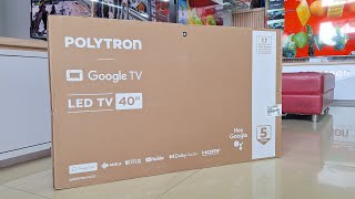 GOOGLE TV 40 INCH UNBOXING amp REVIEW GOOGLE TV POLYTRON PLD 40RG9059 TERBARU [upl. by Ordisy]