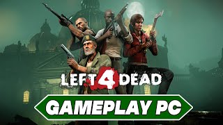 Left 4 Dead GamePlay PC [upl. by Lapointe297]