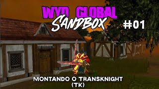 Buildando um Transknight LV420  Wyd Global Test Server  EP1 [upl. by Gurtner]