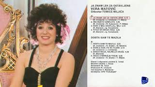 Vera Matovic  Ja znam lek za ostavljene  Audio 1985 [upl. by Asile493]