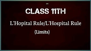 LHospital Rule  Limit  cbseboard cbse jee [upl. by Eiuqcaj]