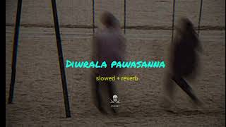 Diurala Pawasanna  දිවුරාලා පවසන්න ❤️‍🩹  Slowed  Reverb  song  J MUSIC MrJMUSIC1 [upl. by Atiner]