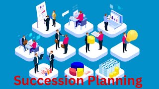 What is Succession Planning  Meaning  Process  Planning  Objectives [upl. by Tterrab]