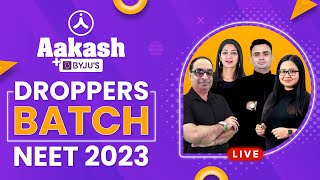 NEET 2023 Exam  Introducing Aakash BYJUS Droppers Batch  DROPPER Batch for NEET 2023 [upl. by Anigue]