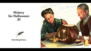 Ep 313 History for Halloween XI [upl. by Zacharia]