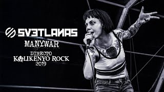 Svetlanas  Manywar Directo Kalikenyo Rock 2019 [upl. by Bish]