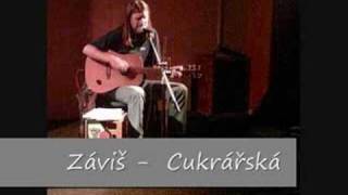 Zavis  cukrarska [upl. by Gytle]