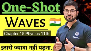 Waves Oneshot Class11 Physics  Chapter 15 Oneshot Class11  Waves Full chapter revision JEE NEET [upl. by Ewan533]