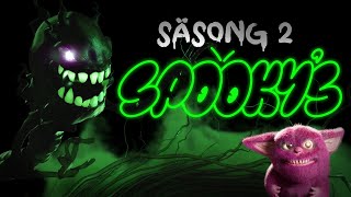 Spookys  Säsong 2 [upl. by Ogaitnas585]