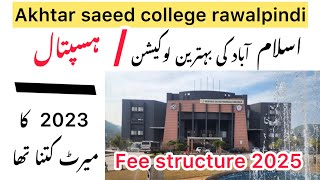 MBBS new fee structure akhtar saeed college rawalpindiasmc rawalpindi admissions [upl. by Tallu]