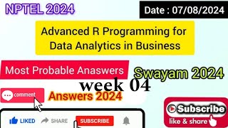 Advance R Programming for Data Analytics in Business NPTEL Assignment 4 week 4 Answers 2024 [upl. by Aicitel850]