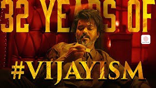 32 Years of VIJAYISM  Celebrating Thalapathy Vijay [upl. by Rehsa]