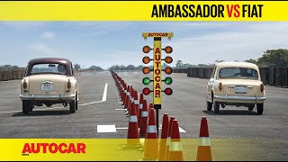 Drag Race Ambassador vs Fiat  Blast from the past  Autocar India [upl. by Gerrald386]