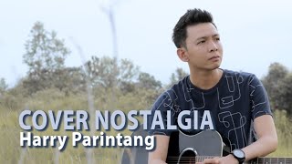 COVER NOSTALGIA TERBAIK HARRY PARINTANG [upl. by Gracye879]