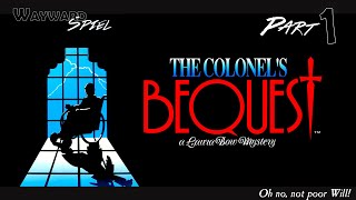 Lets Play The Colonels Bequest  Part 1 [upl. by Oatis23]