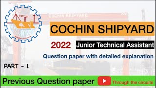 Junior Technical Assistant  Cochin shipyard 2022  JTA  Previous question paper explained [upl. by Annailuj826]