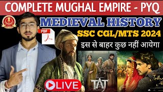 Complete MEDIEVAL HISTORY 🔥  MUGHAL Empire के Last 5 Years के सभी सवाल PYQ for SSC CGL 2024 [upl. by Nod877]