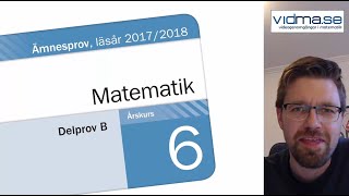 Matematik åk 6 Nationellt prov VT 2018 Del B  utan miniräknare [upl. by Loss]