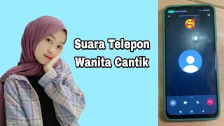 Suara Telepon Wanita Cantik Bilang Halo Sayang [upl. by Ielirol]