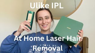 Ulike At Home Laser Hair Removal Honest First Impressions [upl. by Griffie]