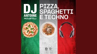 Pizza Spaghetti e Techno [upl. by Wesla865]