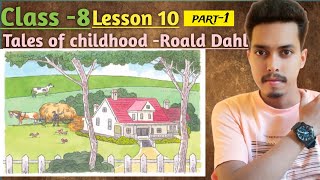 Tales of Childhood by Roald Dahl Translation in Bengali Questions Word Notes classVIIIWBBSE [upl. by Ainival921]