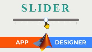 Slider  Matlab App Designer [upl. by Akirre]