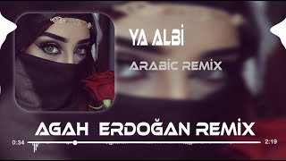 Agah Erdoğan  Ya Albi  Arabic Remix  arabic arabicremix [upl. by Harman]