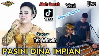 PASINI DINA IMPIAN VERSI TANJIDOR  TEH WINWIN genjlong music [upl. by Dow]